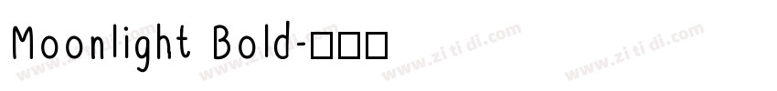 Moonlight Bold字体转换
